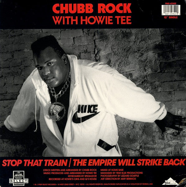 Chubb Rock – Stop That Train / The Empire Will Strike Back 12" vinyl record, image 2 of 4