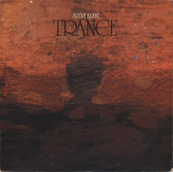 Steve Kuhn – Trance (E/E) LP, DE 1975 | Dutch Vinyl