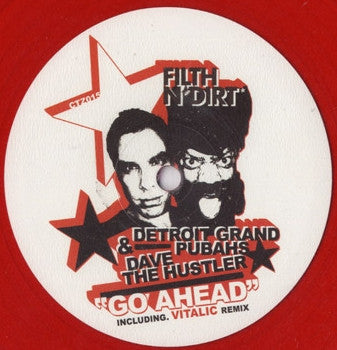 Filth'n'Dirt – Go Ahead 12" vinyl record