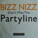 Bizz Nizz – Don't Miss The Partyline 7" vinyl record, image 1 of 4