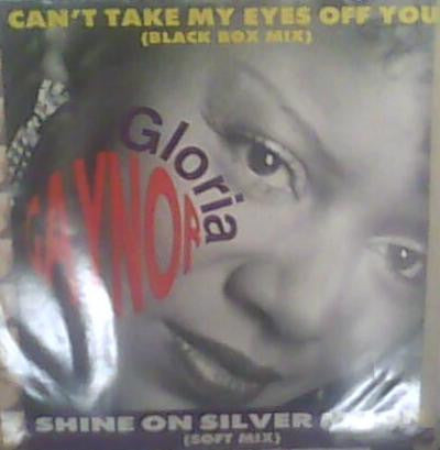 Gloria Gaynor – Can't Take My Eyes Off You / Shine On Silver Moon 12" vinyl record, image 5 of 5