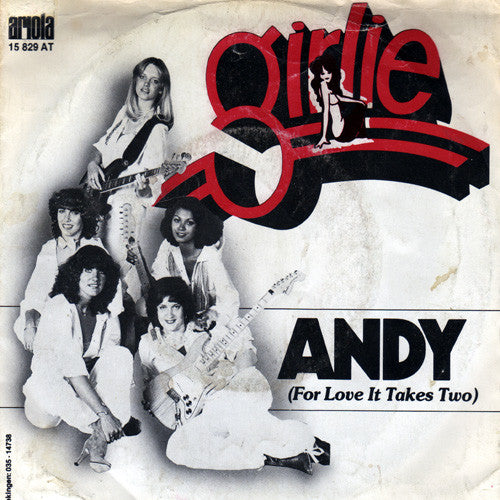 Girlie – Andy (For Love It Takes Two)