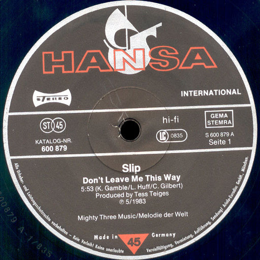 Slip – Don't Leave Me This Way