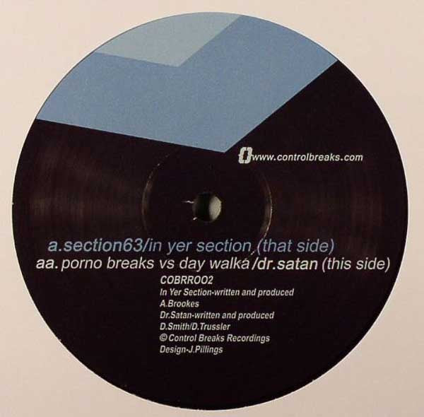 Section 63, Porno Breaks, Day Walka – In Yer Section / Dr. Satan 12" vinyl record