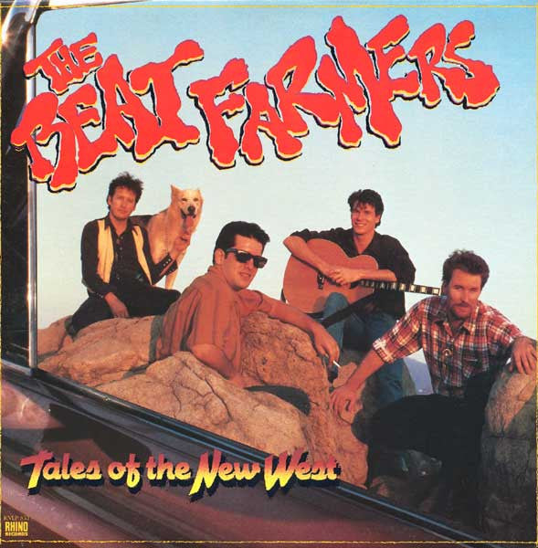 The Beat Farmers – Tales Of The New West