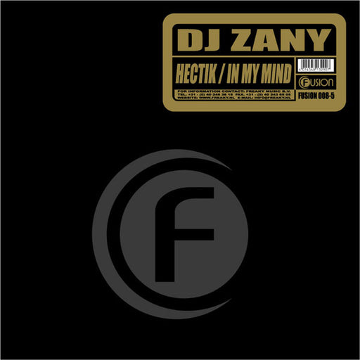 DJ Zany – Hectik / In My Mind