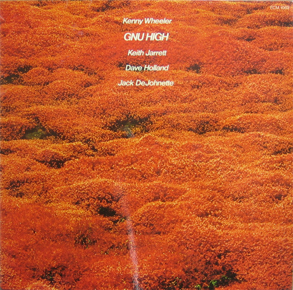 Kenny Wheeler – Gnu High LP vinyl record, image 1 of 4