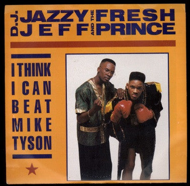 DJ Jazzy Jeff & The Fresh Prince – I Think I Can Beat Mike Tyson 12" vinyl record, image 2 of 4