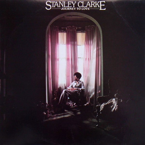 Stanley Clarke – Journey To Love LP vinyl record, image 1 of 4