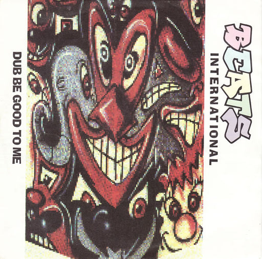 Beats International – Dub Be Good To Me 7" vinyl record, image 1 of 4