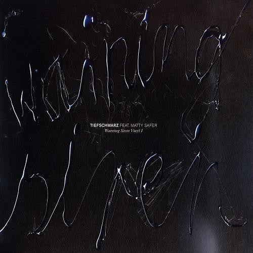 Tiefschwarz, Mattie Safer – Warning Siren Vinyl I 12" vinyl record, image 1 of 4