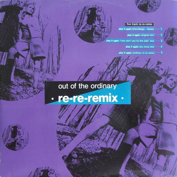 Out Of The Ordinary – Play It Again (Re-Re-Remix) 12" vinyl record