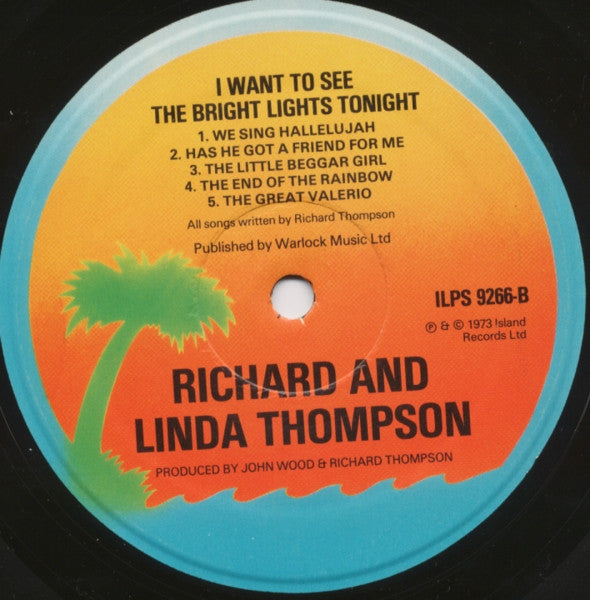 Richard & Linda Thompson – I Want To See The Bright Lights Tonight LP vinyl record, image 4 of 4