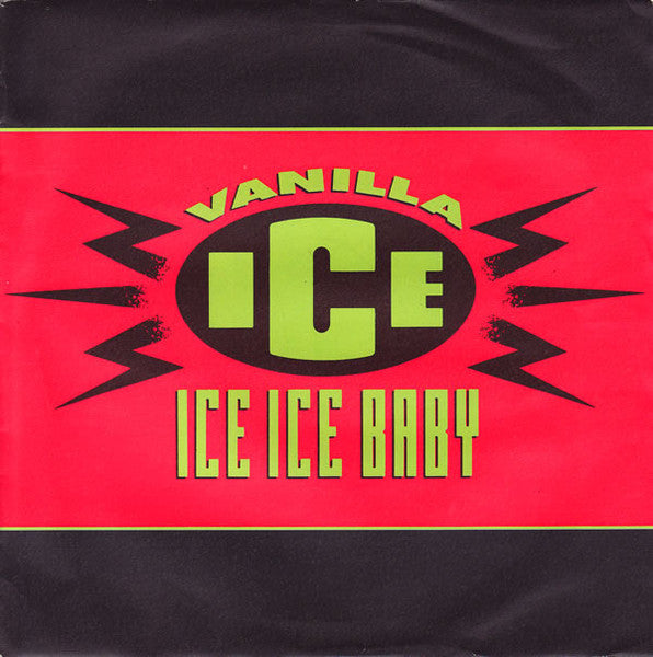 Vanilla Ice – Ice Ice Baby 7" vinyl record, image 1 of 4