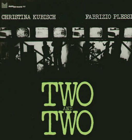 Christina Kubisch, Fabrizio Plessi – Two And Two