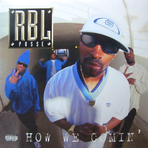 RBL Posse – How We Comin' 12" vinyl record, image 1 of 3