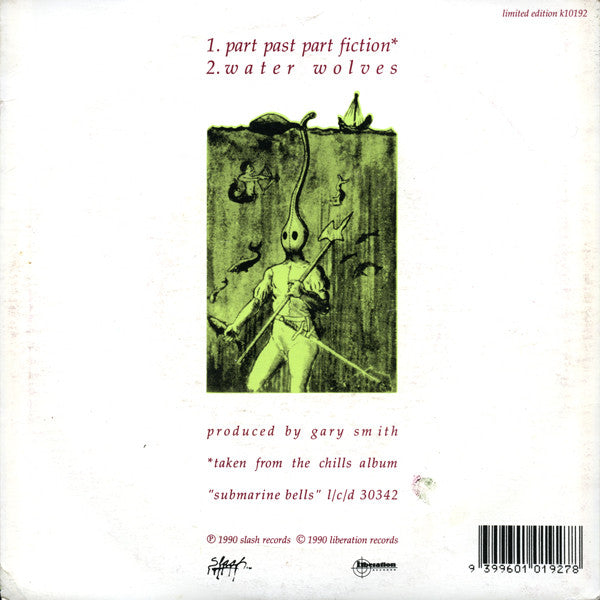 The Chills – Part Past Part Fiction 7" vinyl record, image 2 of 4