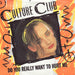 Culture Club – Do You Really Want To Hurt Me 7" vinyl record, image 1 of 5