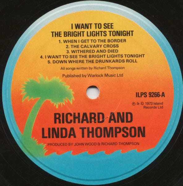 Richard & Linda Thompson – I Want To See The Bright Lights Tonight LP vinyl record, image 3 of 4