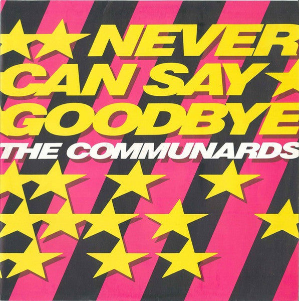 The Communards – Never Can Say Goodbye 12" vinyl record, image 1 of 5