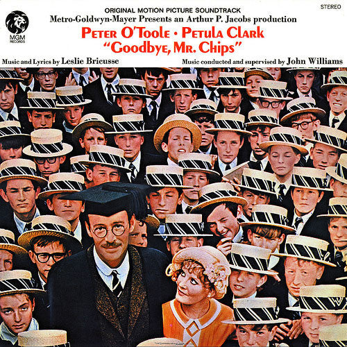 Leslie Bricusse, Peter O'Toole, Petula Clark, John Williams – Goodbye, Mr. Chips