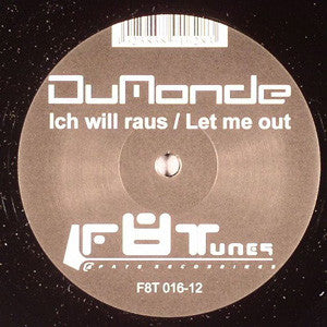 DuMonde – Ich Will Raus / Let Me Out 12" vinyl record, image 1 of 2