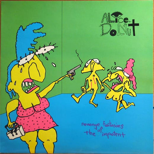 Alice Donut – Revenge Fantasies Of The Impotent