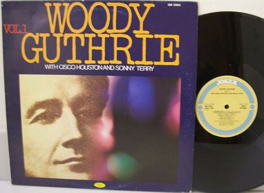 Woody Guthrie, Cisco Houston, Sonny Terry – Woody Guthrie Vol. 1
