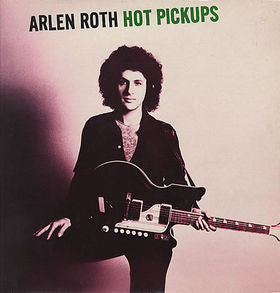 Arlen Roth – Hot Pickups LP vinyl record, image 1 of 3