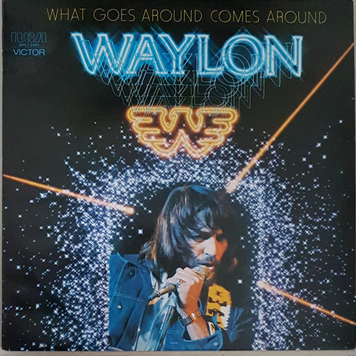 Waylon Jennings – What Goes Around Comes Around LP vinyl record