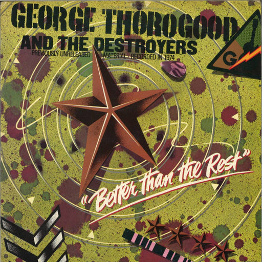 George Thorogood & The Destroyers – Better Than The Rest