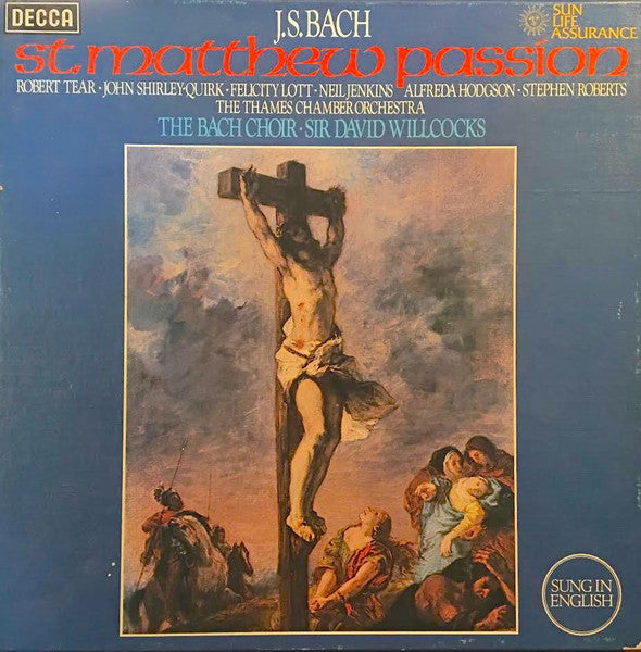 Johann Sebastian Bach, Robert Tear, John Shirley-Quirk, Felicity Lott, Alfreda Hodgson, Neil Jenkins, Stephen Roberts, St. Paul's Cathedral Choir, The Bach Choir, The Thames Chamber Orchestra, David Willcocks – St. Matthew Passion (4xLP) LP vinyl record, image 1 of 10