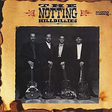 The Notting Hillbillies – Missing... Presumed Having A Good Time LP vinyl record, image 1 of 3