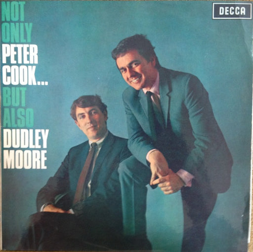 Peter Cook & Dudley Moore – Not Only Peter Cook… But Also Dudley Moore LP vinyl record, image 1 of 4