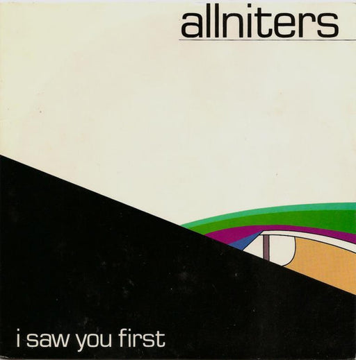 Allniters – I Saw You First
