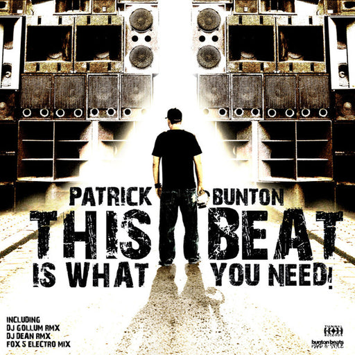 Patrick Bunton – This Beat Is What You Need 12" vinyl record, image 1 of 2
