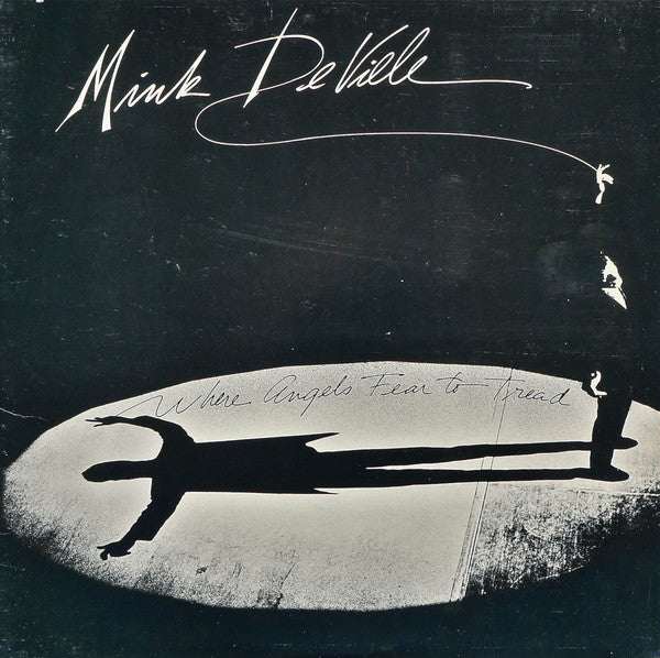 Mink DeVille – Where Angels Fear To Tread LP vinyl record, image 1 of 6
