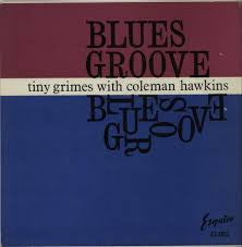 Tiny Grimes, Coleman Hawkins – Blues Groove LP vinyl record