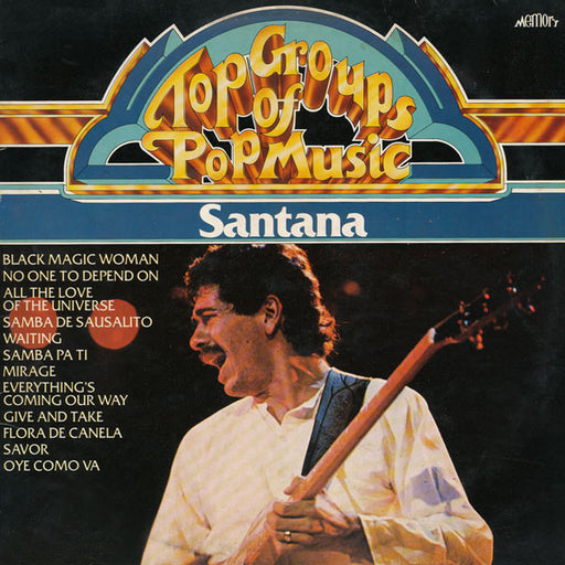 Santana – Top Groups Of Pop Music: Santana