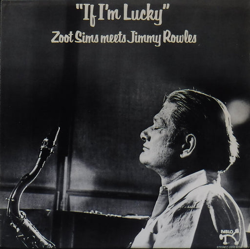 Zoot Sims, Jimmy Rowles – If I'm Lucky LP vinyl record, image 1 of 4
