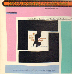 Elmer Bernstein – The Man With The Golden Arm (Soundtrack) LP vinyl record, image 1 of 4