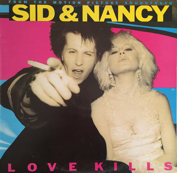 Various – Sid & Nancy: Love Kills (Music From The Motion Picture Soundtrack) LP vinyl record, image 1 of 4