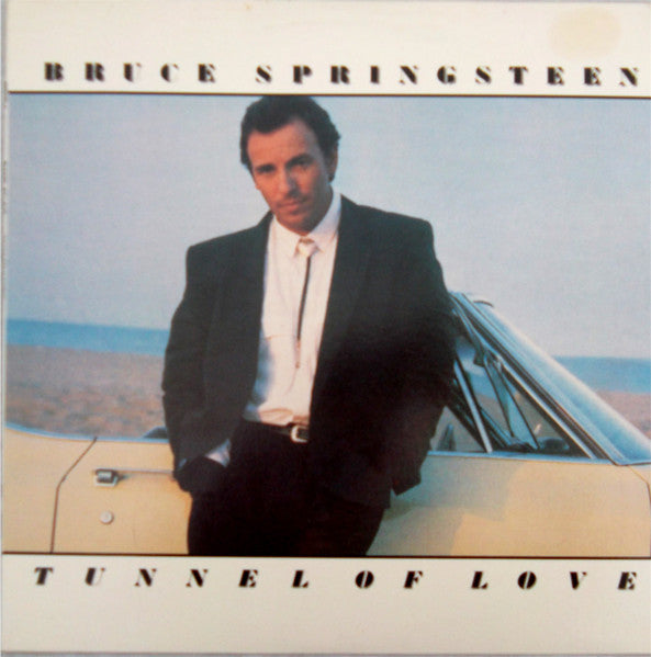 Bruce Springsteen – Tunnel Of Love