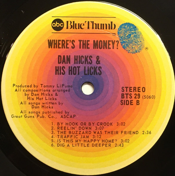 Dan Hicks And His Hot Licks – Where's The Money? LP vinyl record, image 6 of 10