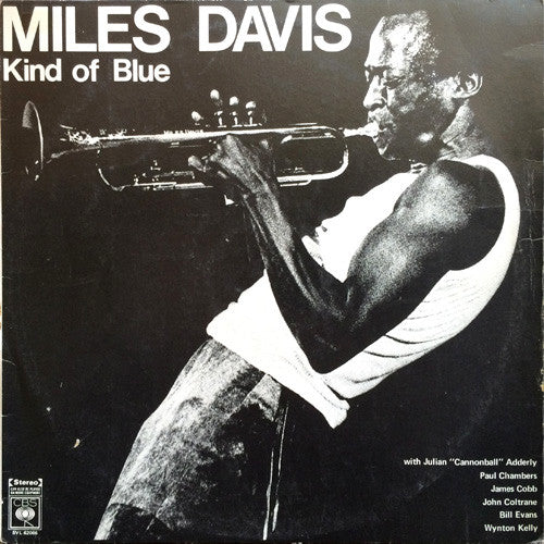 Miles Davis – Kind Of Blue