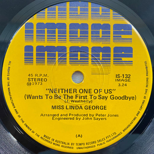 Linda George – Neither One Of Us (Wants To Be The First To Say Goodbye) 7" vinyl record, image 1 of 2
