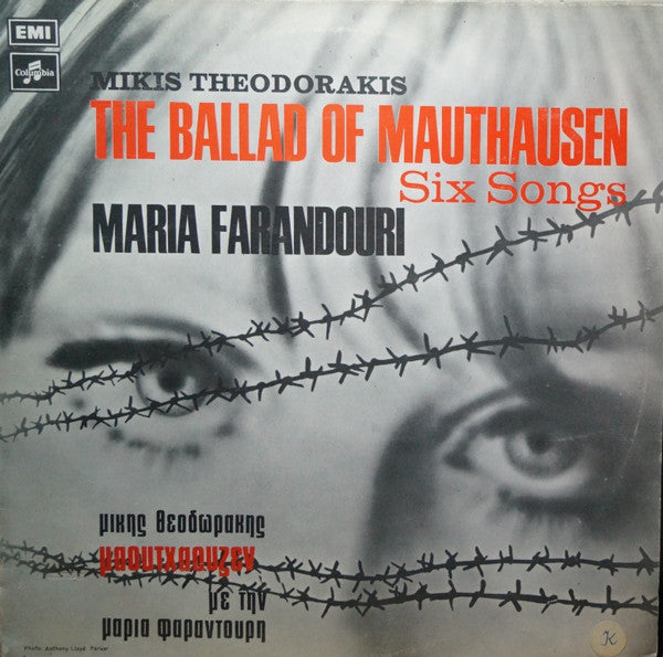 Mikis Theodorakis, Maria Farandouri – The Ballad Of Mauthausen / Six Songs