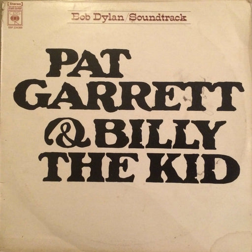 Bob Dylan – Pat Garrett & Billy The Kid - Original Soundtrack Recording LP vinyl record, image 1 of 2