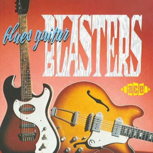 Various – Blues Guitar Blasters