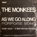 The Monkees – Porpoise Song / As We Go Along 7" vinyl record, image 2 of 5